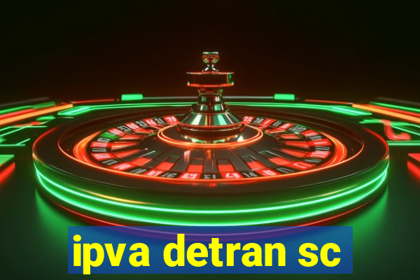 ipva detran sc